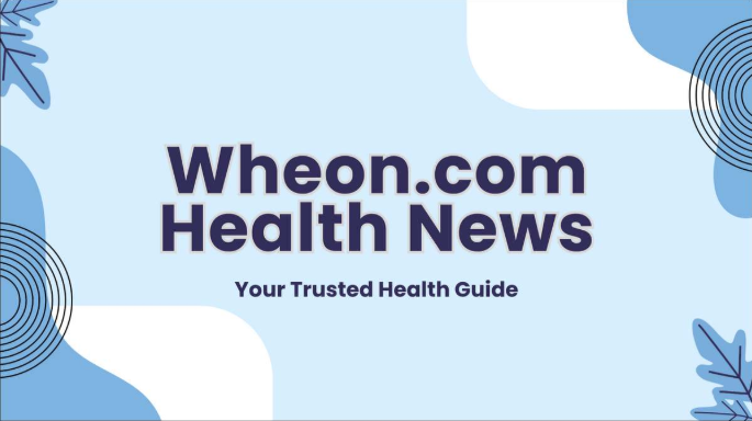 Wheon.com health news